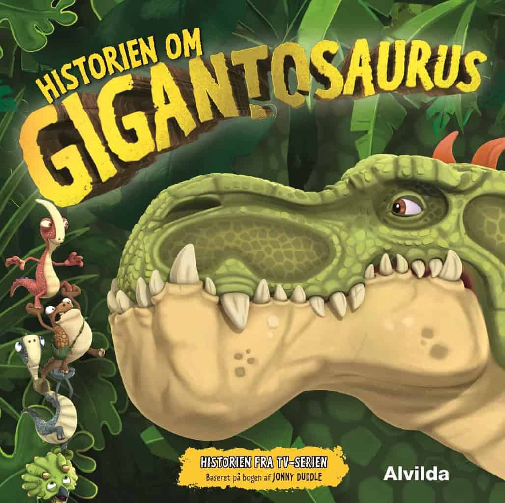 Børnebogen Historien om Gigantosaurus fra Alvilda om dinosaurerne Mazu, Rocky, Bill og Mini