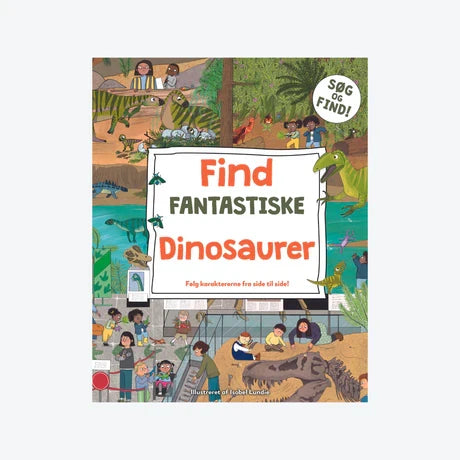 Forsiden af søg og find-bogen Find Fantastiske Dinosaurer fra Globe