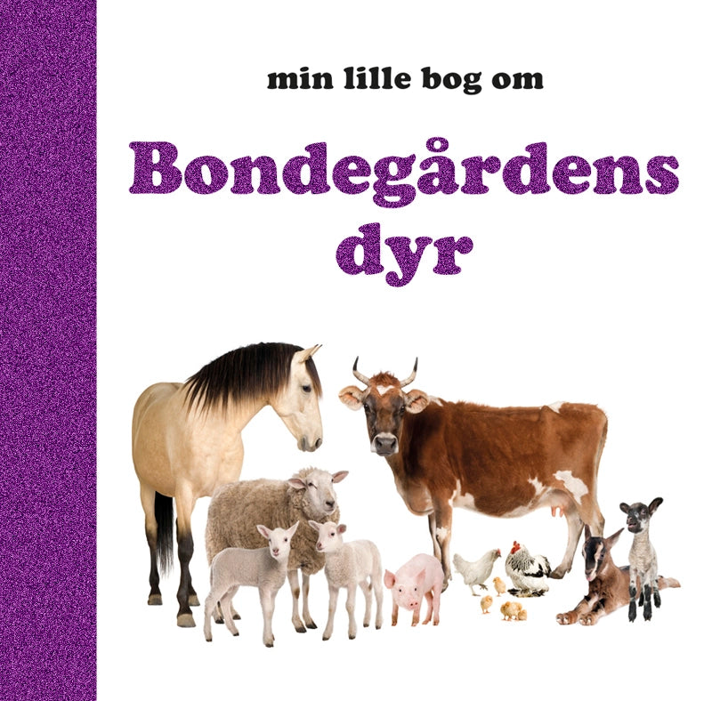 Børnebogen Min Lille Bog om Bondegårdens Dyr fra Globe