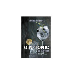 Bogen Gin Tonic & Tilbehør af Iben Diamant om gin