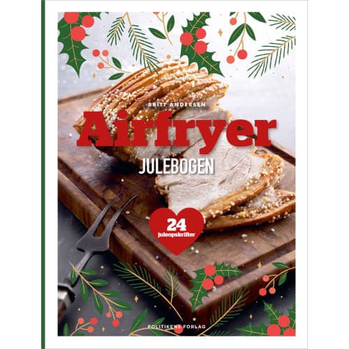 Airfryer-julebogen - 24 juleopskrifter - Indbundet