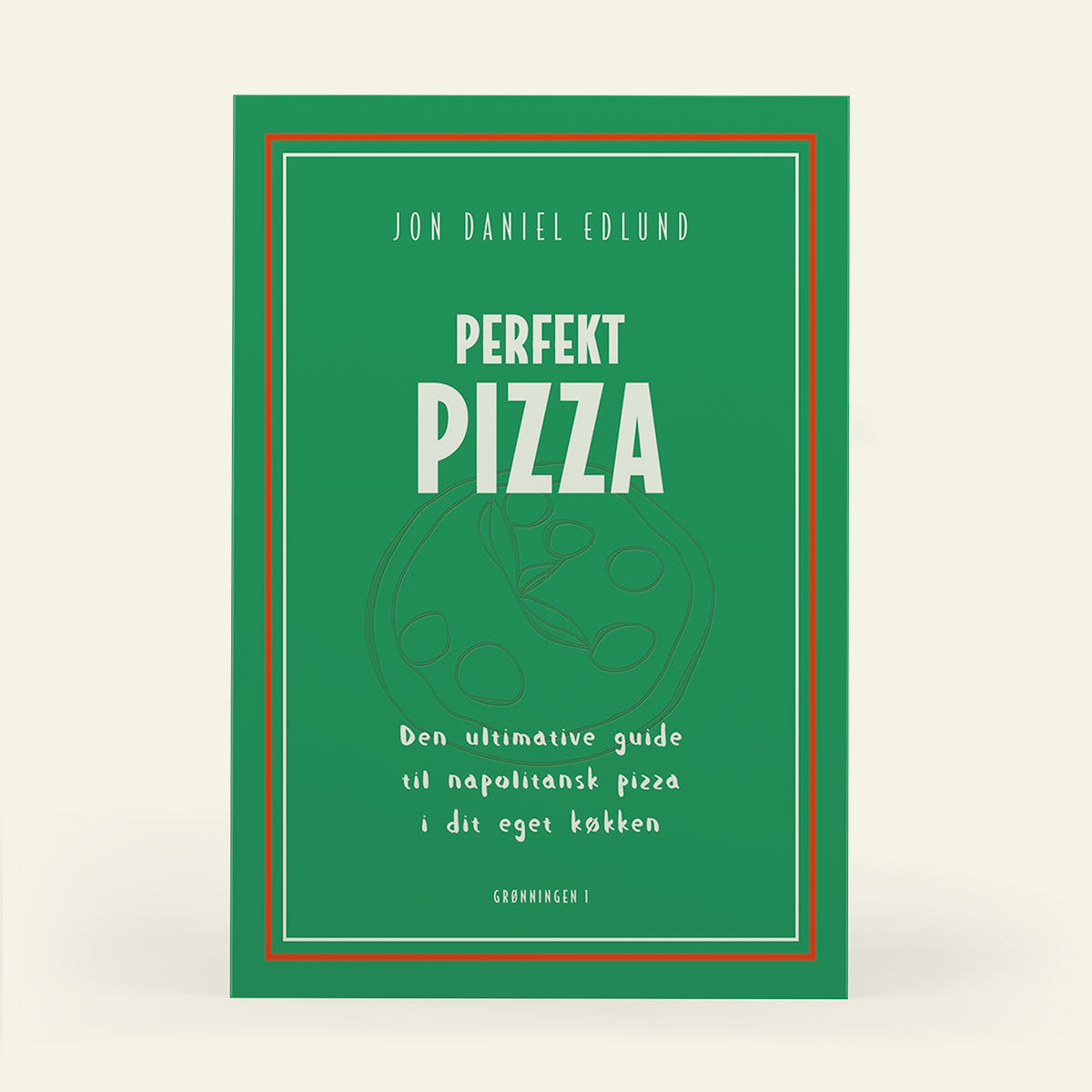 Perfekt Pizza, pizzabog af Jon Daniel Edlund