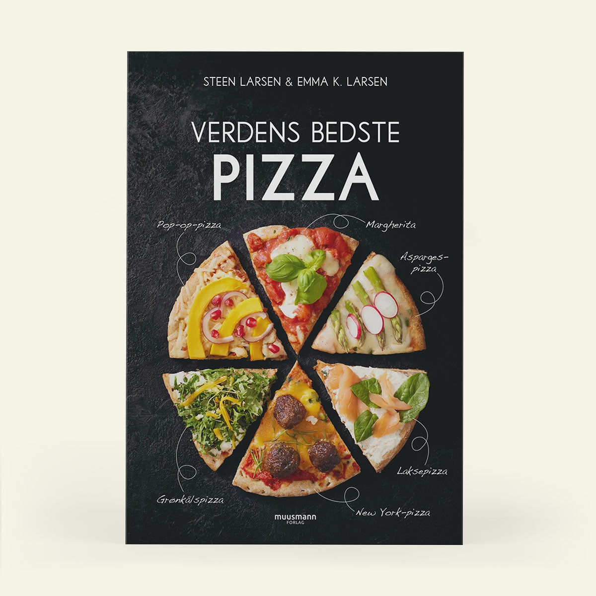 Verdens Bedste Pizza, pizzabog af Steen Larsen og Emma K. Larsen