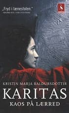 Kristín Marja Baldursdóttir Karitas.    Kaos på lærred   (Lidt skadet)