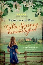 Villa Serenas hemmelighed  af Domenica de Rosa   (små skader på omslaget)
