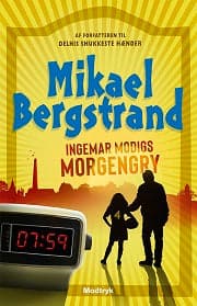 Mikael Bergstrand     Ingemar Modigs morgengry   (omslaget lidt skadet)