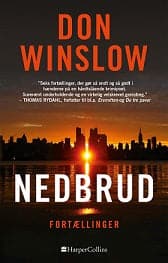 Don Winslow Nedbrud