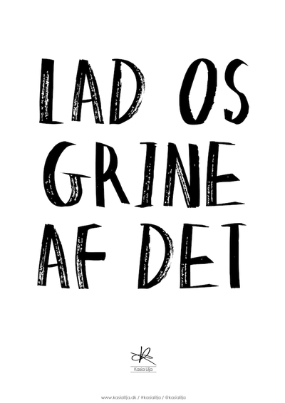 Se Kasia Lilja A5 Kort - LAD OS GRINE AF DET ❤ Stort online udvalg i Kasia Lilja ❤ Hurtig levering: 1 - 2 Hverdage samt billig fragt ❤ Varenummer: KASL-5207 og barcode / Ean: 5710495006405 på lager - Udsalg på Boligtilbehør - Over 424 kendte brands på udsalg