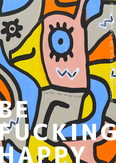 Se Be F_ Happy af Jacob Lund Art ❤ Stort online udvalg i Jacob Lund Art ❤ Hurtig levering: 1 - 2 Hverdage samt billig fragt ❤ Varenummer: ILL-16329 og barcode / Ean: på lager - Udsalg på Maleri kunsttryk - Jacob Lund Art - Abstrakt Spar op til 61% - Over 400 kendte brands på udsalg