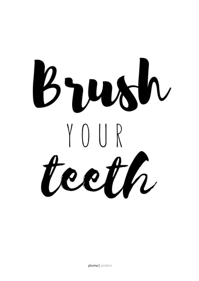 Se Brush your teeth af Pluma Posters ❤ Stort online udvalg i Pluma Posters ❤ Hurtig levering: 1 - 2 Hverdage samt billig fragt ❤ Varenummer: ILL-15666 og barcode / Ean: på lager - Udsalg på Illux Art shop - Pluma Posters - Sort-hvid - Tekst og citater Spar op til 65% - Over 424 kendte brands på udsalg