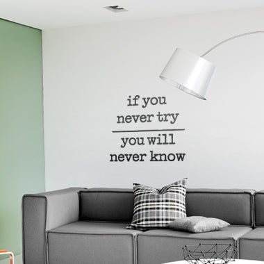 Se If You Never Try wallsticker af Alan Smithee, 41x49 cm ❤ Stort online udvalg i Alan Smithee ❤ Hurtig levering: 1 - 2 Hverdage samt billig fragt ❤ Varenummer: ILL-12118 og barcode / Ean: på lager - Udsalg på Wallsticker shop - Citater Spar op til 51% - Over 434 design brands på udsalg